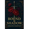 Bound by Shadow: A Romantic Fantasy