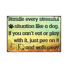 Xanovir Retro Funny Garage Tin Sign Metal Poster Vintage Wall Décor, Handle Stressful Situation Like a Dog, Humor Gifts for Home Bar Kitchen Office Bedroom Garden Plaque 8x12 Inch