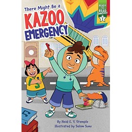 There Might Be a Kazoo Emergency: Ready-to-Read Graphics Level 2