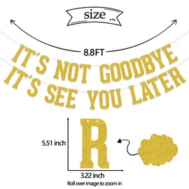 It's Not Goodbye It's See You Later Banner, Going Away Graduation Party Decorations, We Will Miss You Retirement Party Supplies, Who Said You Could Leave Goodbye Party Sign Gold Double-Sided