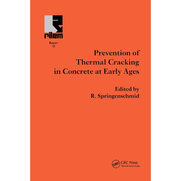 Prevention of Thermal Cracking in Concrete at Early Ages