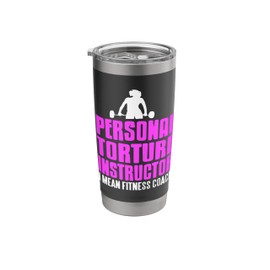 Personal Torture Instructor Fitness Coach Humor Stainless Steel Insulated Tumbler