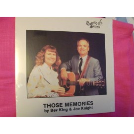 LP Record Those Memories, Bev King & Joe Knight old time country vocals w/ Dobro