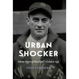 Urban Shocker: Silent Hero of Baseball's Golden Age