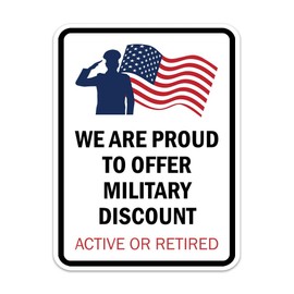 Portrait Round Plus We Are Proud To Offer A Military Discount: Active or Retired Door or Wall Sign Honor Veterans with Military Signs | US Pride | Veteran Gratitude and Discount Signs -Small