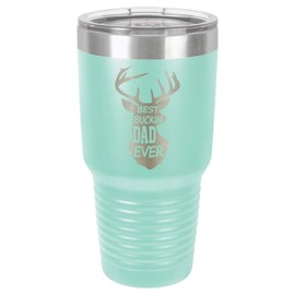 BEST BUCKIN DAD EVER TEAL 30 oz Drink Tumbler With Straw and Slide Top Lid | Laser Engraved Travel Mug | Compare To Yeti Rambler | Gift Idea Dad For Father's Day & Birthday