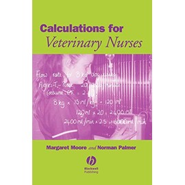 Calculations for Veterinary Nurses