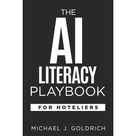 The AI Literacy Playbook for Hoteliers