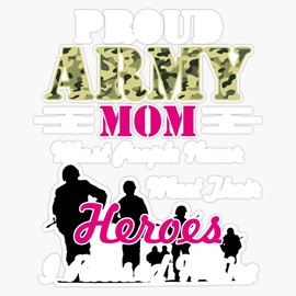 HOF Trading Proud Army Mom - Veteran Day 2019 Vinyl Sticker Waterproof Decal Laptop Wall Window Bumper Sticker 5"