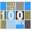 ベスト・ヒット 100 80'S