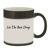 Let The Beet Drop - 11oz Magic Color Changing Mug,