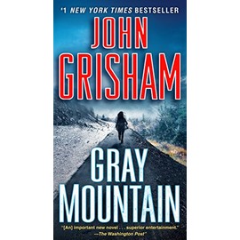 Gray Mountain: A Novel