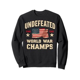 Two Time Undefeated World War Champs Veteran Day USA Map Tee Sweatshirt