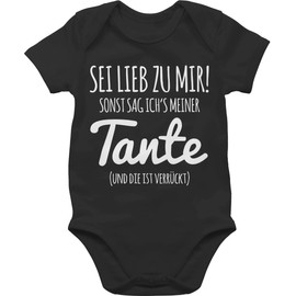 Shirtracer - Baby Bodysuit Boy Girl - Aunt Saying - Sei lieb zu mir sonst sag ichs meiner Tante, 1 black