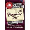 Remember This?: People, Things and Events from 1957 to the