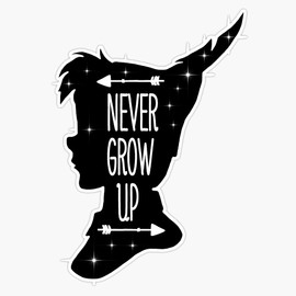 Peter Pan Quote - Never Grow Up Bumper Sticker Window Vinyl Decal 5"