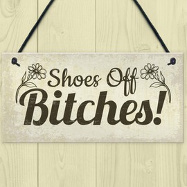 RED OCEAN Funny Take Your Shoes Off Sign Welcome Hanging Plaque House Porch Shabby Chic Decor Gifts