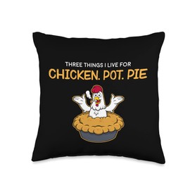 Funny Three Things Chicken Pot Pie American Food Throw Pillow
