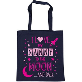 Hippowarehouse I Love My Nanny to the Moon and Back (Pink) Tote Shopping Gym Beach Bag 42cm x38cm, 10 litres
