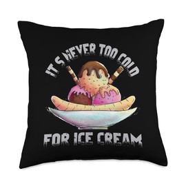 It's Never Too Cold For Ice Scoop Throw Pillow