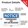 Compressed Air Dry Air Receiver OSHA Notice Rigid Plastic Sign