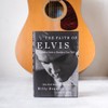 The Faith of Elvis: A Story Only a Brother Can