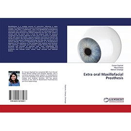 Extra oral Maxillofacial Prosthesis