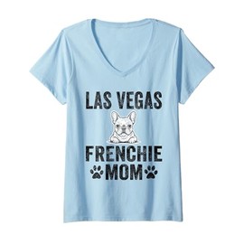 Womens Las Vegas Frenchie Mom Gift French Bulldog NV Dog Lover Mama V-Neck T-Shirt