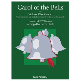 Carol of the Bells for Violin or Oboe Quartet