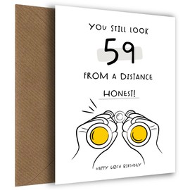 Hilarious 60th Birthday Card for Men and Women - "You Still Look 59 from a Distance, Honest!" Celebrate Turning 60 with Sarcasm and Love!