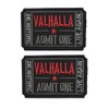 Homiego Ticket to Valhalla Admit One Die Historic Live Again