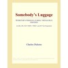 Somebody's Luggage (Webster's Persian (Farsi) Thesaurus Edition)