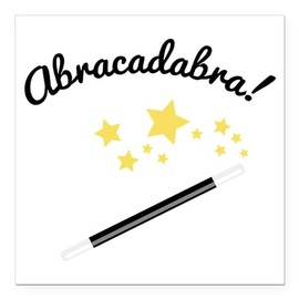 CafePress Abracadabra Square Car Magnet 3 X 3 Square Car Magnet, Magnetic Bumper Display