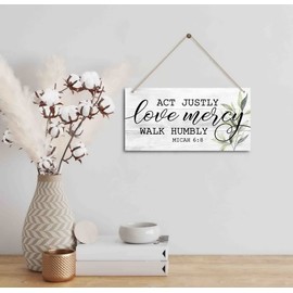 Act justly, love mercy,walk humbly Micah, 6:8. Gift For Christian Gifts - Religious Gifts -Faith Wall Decor Sign, Farmhouse Christian Wall Sign, Farmhouse Bedroom Decor Sign.