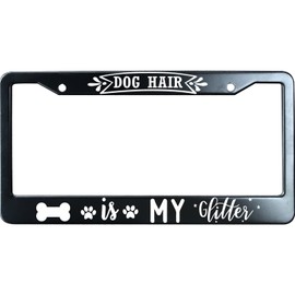 URCustomPro Dog Hair is My Glitter Matte Black License Plate Frame Cover, Heavy Duty Stainless Steel Auto Car Tag Frame with 2 Holes & Free Screws,Unique Cat and Dog Lover Gift