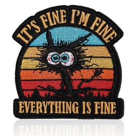 Its Fine Im Fine Everything is Fine Cat Morale Patch | 3" Funny Hook and Loop Embroidered DIY Meme Tactical Morale Patches for Backpacks, Dog Harnesses, Army Vests, Jackets, Jeans, Hats, Helmets