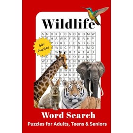 Wildlife Word Search Puzzle Book: Word Searches with Easy to Read Print about Wildlife, Animals, Birds and More | 6x9 inches | 50+ Puzzles ... Perfect Gift for Holidays, Vacations and Free Time