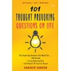 101 Thought Provoking Questions On Life