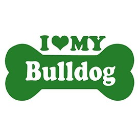I Love My Bulldog Bone V1 Vinyl Decal by stickerdad® - Size: 4", Color: Green - Windows, Walls, Bumpers, Laptop, Lockers, etc.