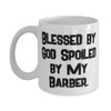 Barber Gifts For Coworkers, Blessed by God Spoiled by My