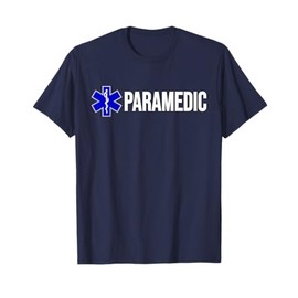 PARAMEDIC UNIFORM COSTUME TEE STAR OF LIFE EMT EMS AMBULANCE T-Shirt