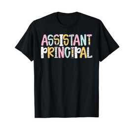Assistant Principal Back To School Teacher Appreciation T-Shirt