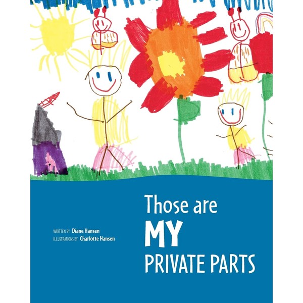 Those are MY Private Parts