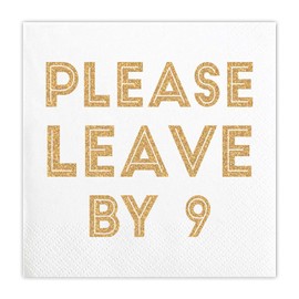 Slant Collections Cocktail/Beverage Paper Napkins, 20-Count, Please Leave By 9