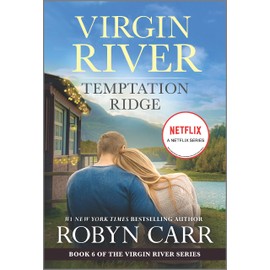 Temptation Ridge: A Virgin River Novel