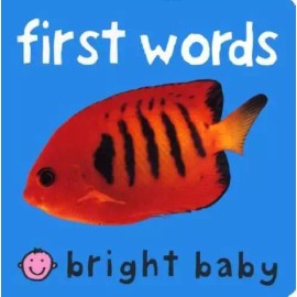 First Words (Bright Baby) - Board book By Priddy, Roger - GOOD