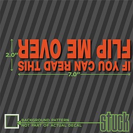 If You Can Read This Flip Me Over - 7" x 2" - Vinyl Decal Sticker Offroad