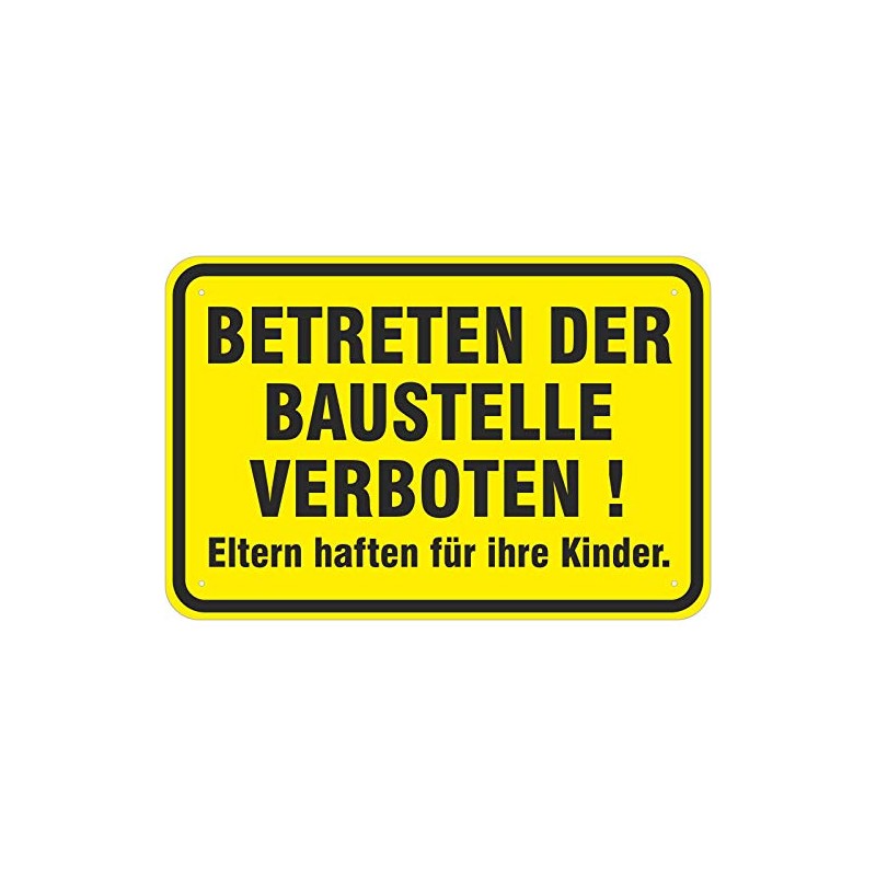 Sign "Betreten der Baustelle verboten" Aluminium Composite Material 3 mm