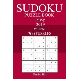 300 Easy Sudoku Puzzle Book 2019