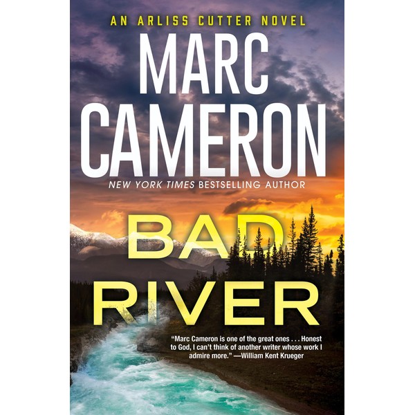 Bad River (An Arliss Cutter Novel)